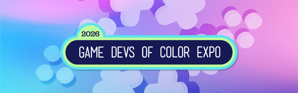 2026 Game Devs of Color Expo